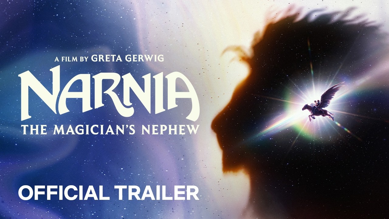 ภาพโปรโมตทางการจาก Netflix ประกอบข่าว ตัวอย่าง Narnia: The Magician's Nephew ยอดชม 481.3 ล้านครั้งในสัปดาห์แรก แรงกว่า Barbie